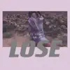 凡清 - LOSE (feat. IDO$) - Single